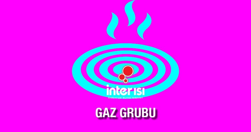 Gaz Grubu Ürünler İnter Isı