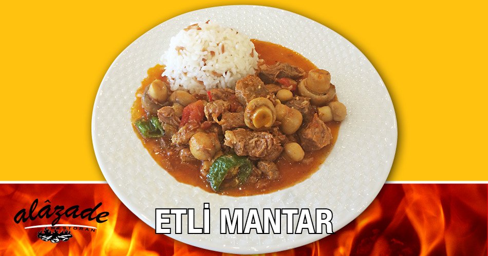 Etli Mantar Yemeği Alazade Restoran