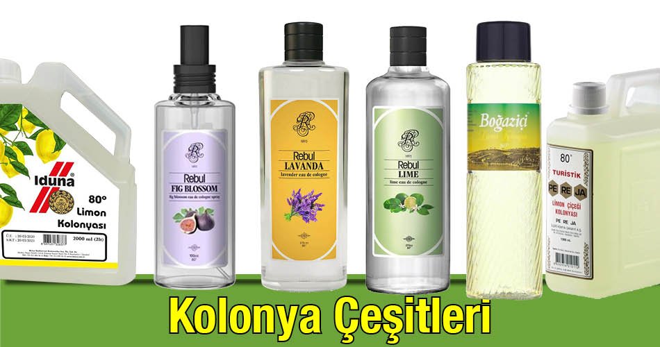 Kolonya Çeşitleri