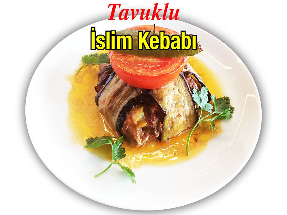 Alazade Tavuklu İslim Kebabı